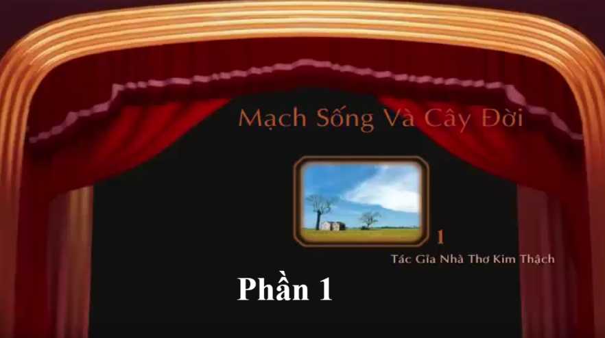 Đêm Thơ -  Nhạc Mạch Sống và Cây Đời Của Nhà Thơ Lê Ngọc Tống (bút danh Kim Thạch) - Phần 1