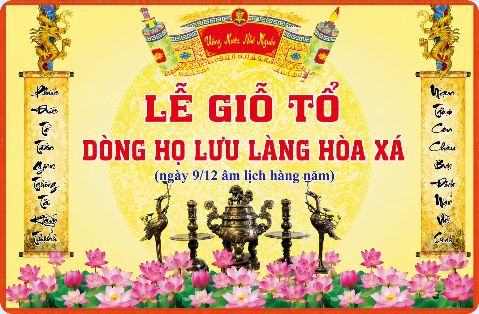 Ý NGHĨA NGÀY GIỖ TỔ DÒNG HỌ LƯU (09/12 Âm lịch hằng năm)