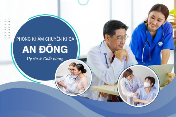 Phòng khám chuyên khoa An Đông: Địa chỉ 360 Đ. An Dương Vương, P.4, Q.5, TPHCM