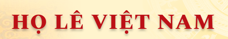 Dòng Họ Lê Việt Nam