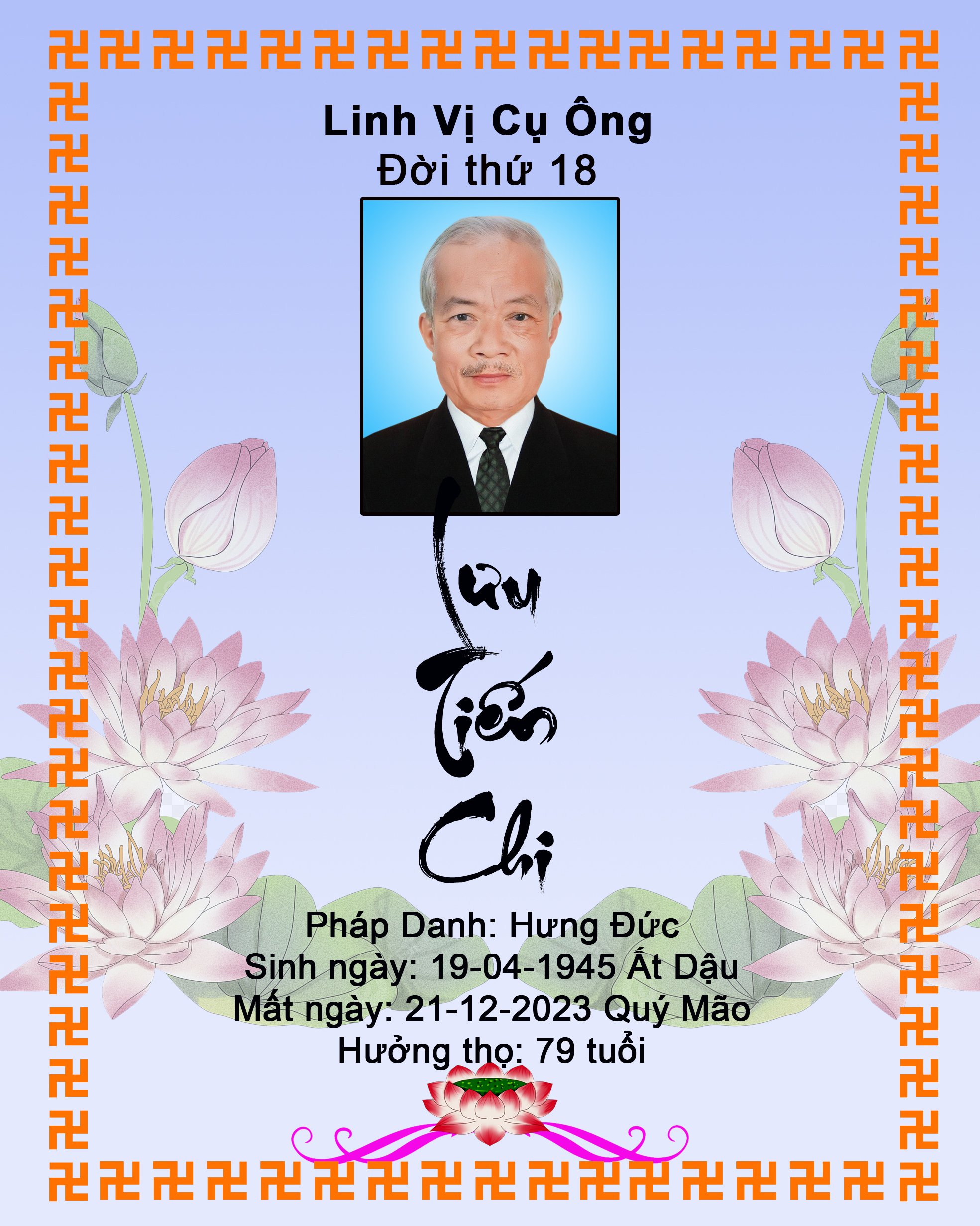 TƯỞNG NHỚ NGƯỜI CHA KÍNH YÊU Ông Lưu Tiến Chi – Pháp danh Hưng Đức